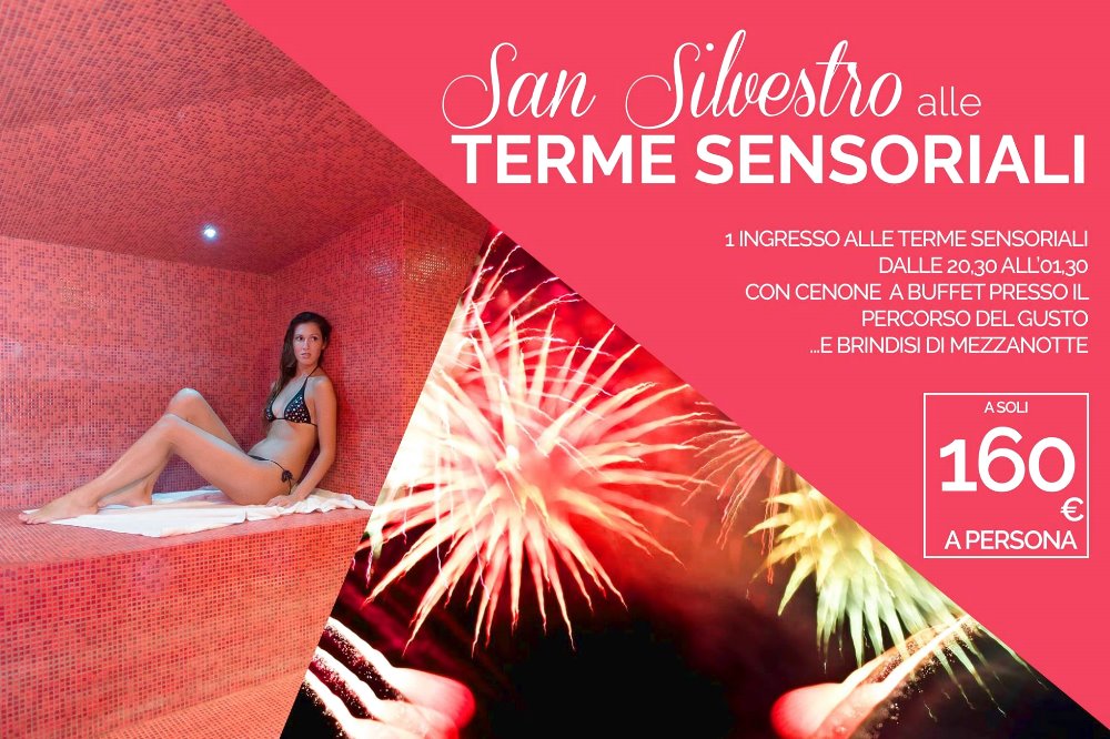 
SAN SILVESTRO ALLE TERME SENSORIALI